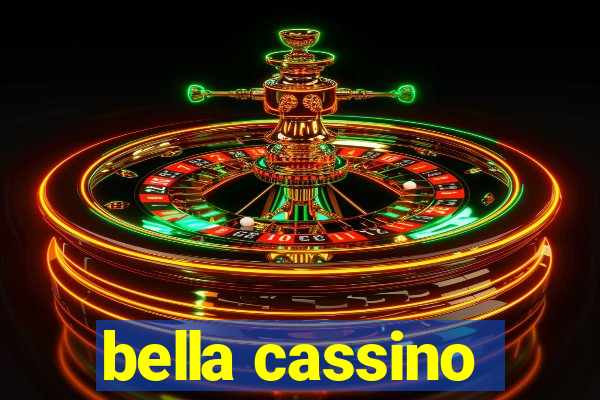 bella cassino